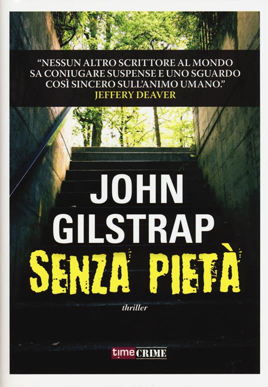 Senza pietà - John Gilstrap - copertina