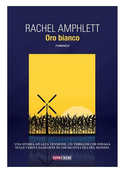 Oro bianco - Rachel Amphlett,E. De Giorgi - ebook