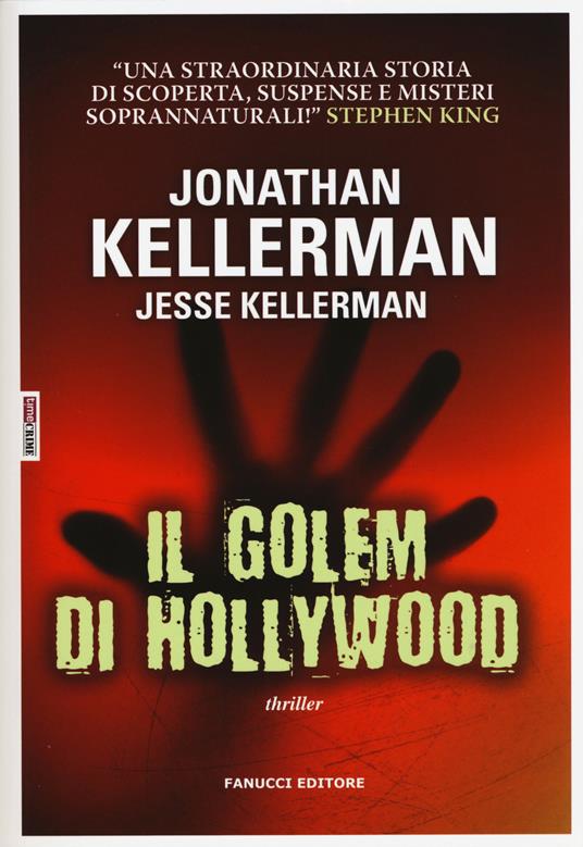 Il golem di Hollywood - Jonathan Kellerman,Jesse Kellerman - copertina