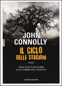 Il ciclo delle stagioni - John Connolly - copertina
