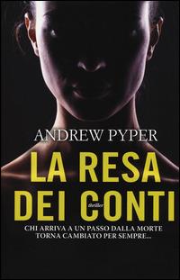 La resa dei conti - Andrew Pyper - 4