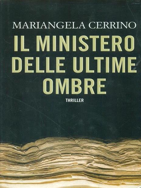 Il ministero delle Ultime Ombre - Mariangela Cerrino - 5