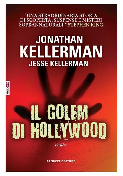 Il golem di Hollywood - Jesse Kellerman,Jonathan Kellerman,E. De Giorgi - ebook