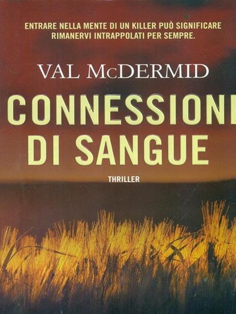 Connessioni di sangue - Val McDermid - 5