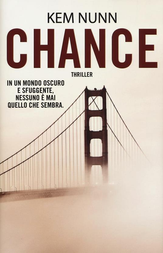 Chance - Kem Nunn - copertina