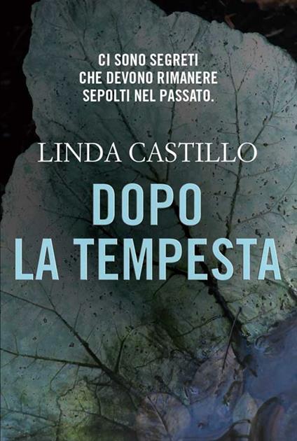 Dopo la tempesta - Linda Castillo,Andrea Salamoni - ebook