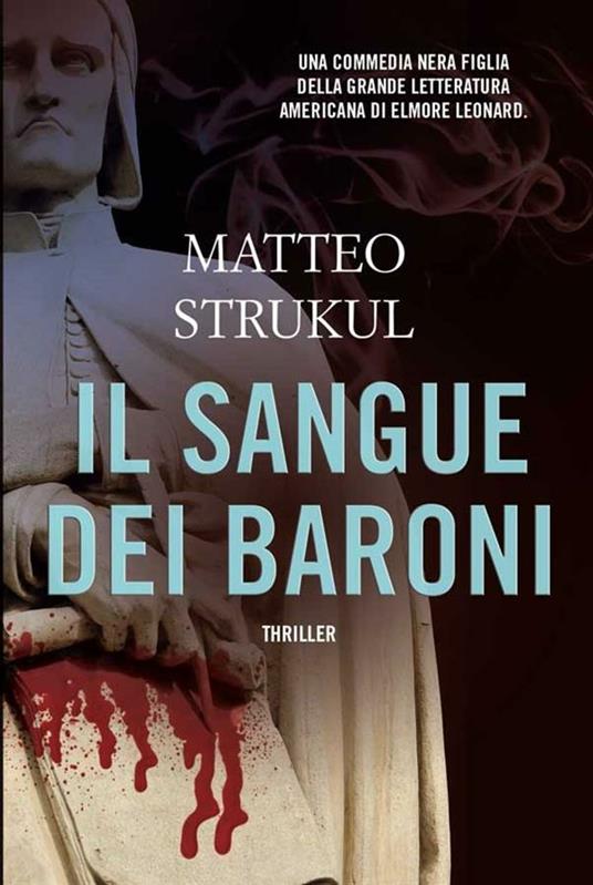 Il sangue dei baroni - Matteo Strukul - ebook