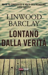 Libro Lontano dalla verità Linwood Barclay