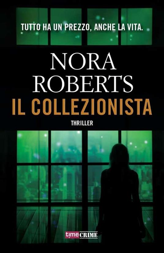 Il collezionista - Nora Roberts,Sara Brambilla - ebook