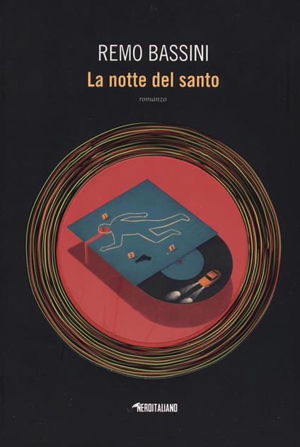 La notte del santo - Remo Bassini - copertina