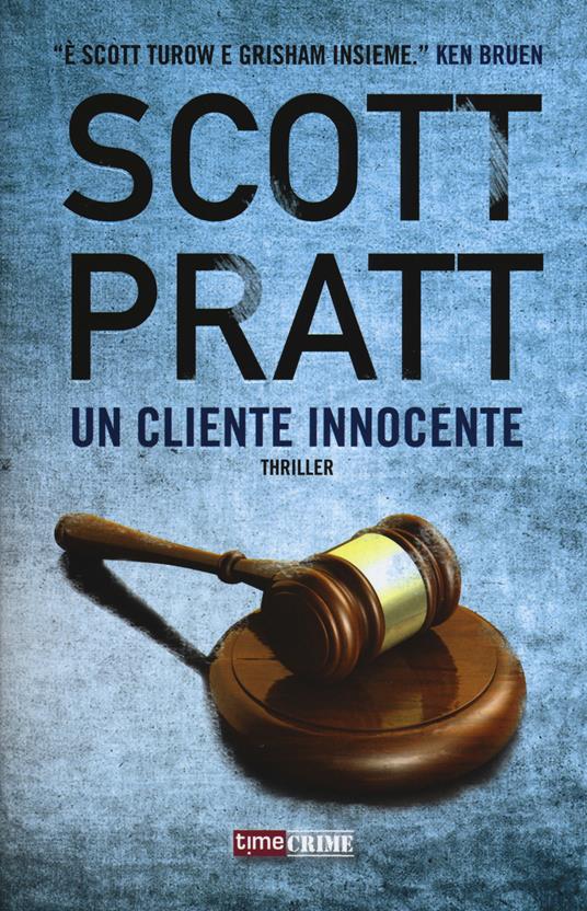 Un cliente innocente - Scott Pratt - copertina