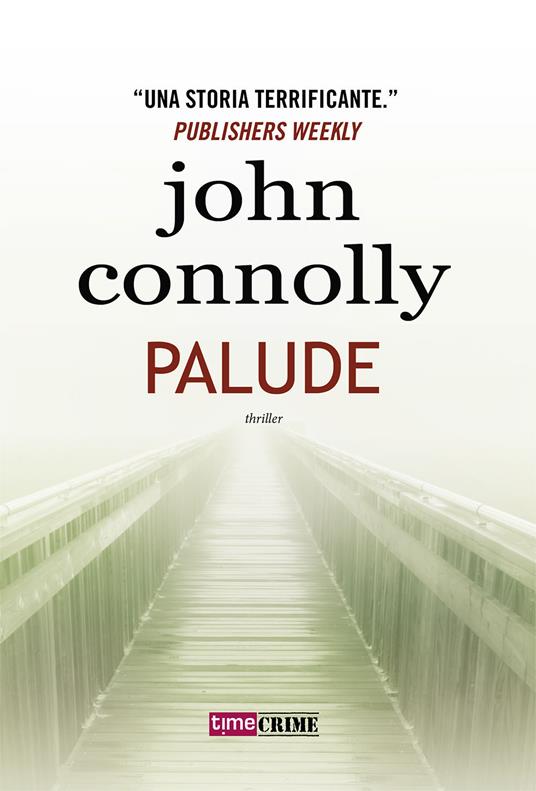 Palude - John Connolly - copertina