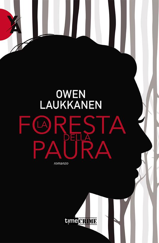 La foresta della paura - Owen Laukkanen - copertina