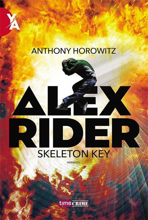 Skeleton key. Alex Rider. Vol. 3 - Anthony Horowitz - ebook