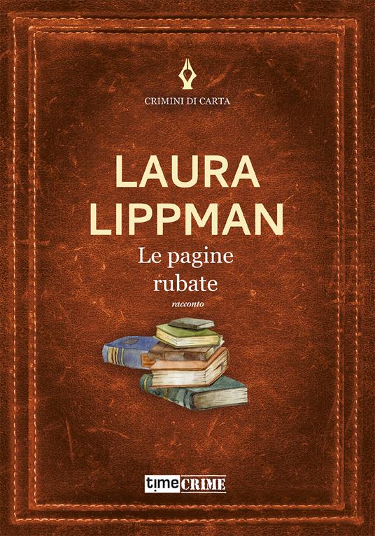 Le pagine rubate - Laura Lippman - copertina
