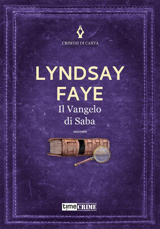 Il Vangelo di Saba - Lyndsay Faye - copertina