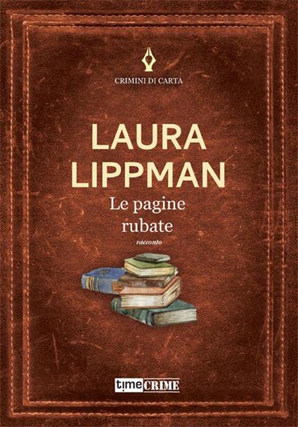 Le pagine rubate - Laura Lippman - ebook