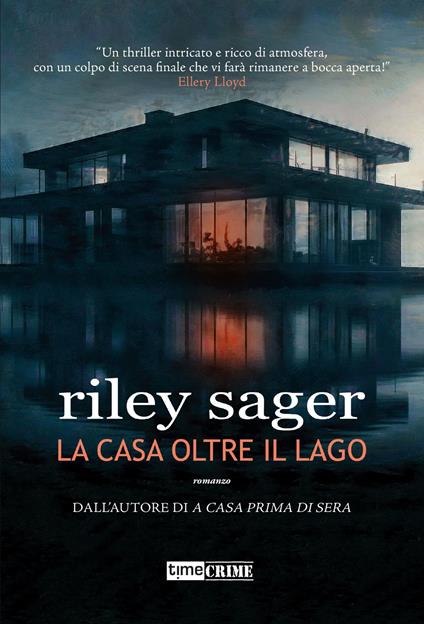La casa oltre il lago - Riley Sager - copertina