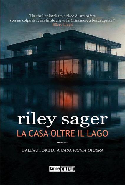 La casa oltre il lago - Riley Sager,Francesca Clemente - ebook