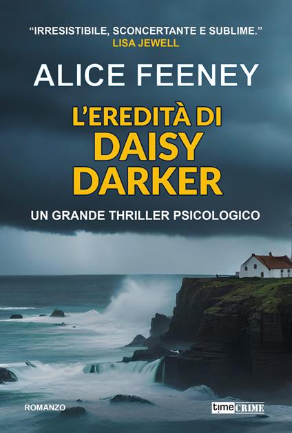 L'eredità di Daisy Darker - Alice Feeney - copertina