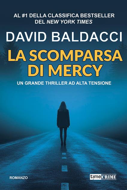 La scomparsa di Mercy. Atlee Pine. Vol. 4 - David Baldacci - copertina