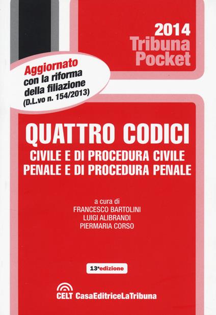 Quattro codici. Civile e di procedura civile, penale e di procedura penale - copertina