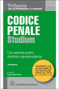 Codice penale spiegato con esempi pratici, dottrina, giurisprudenza, schemi, tabelle e appendice normativa - copertina