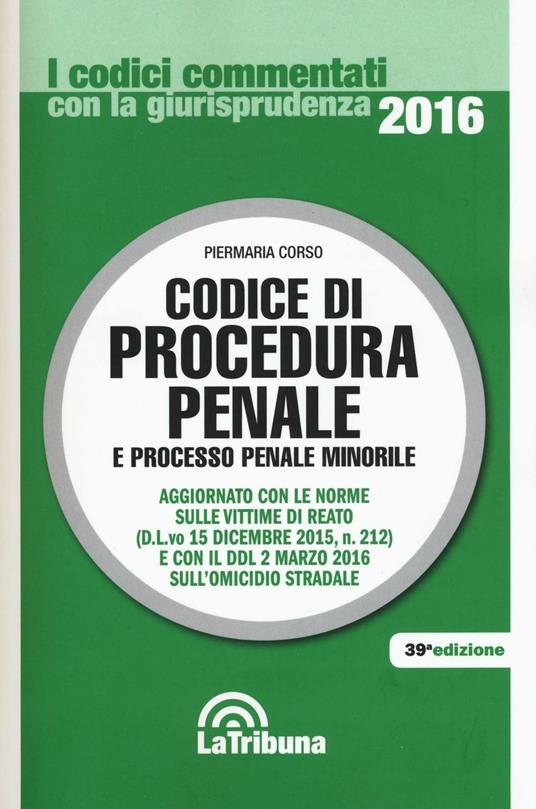 Codice di procedura penale e processo penale minorile - copertina