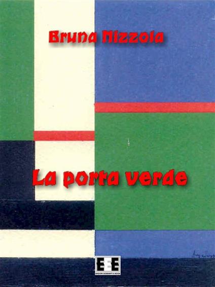 La porta verde - Bruna Nizzola - ebook