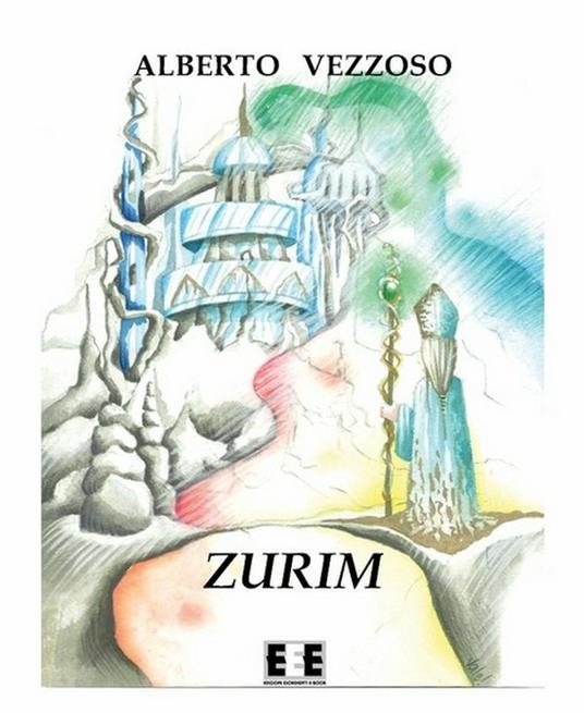 Zurim - Alberto Vezzoso - ebook