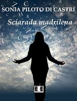 Sciarada madrilena