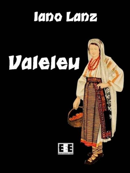 Valeleu - Iano Lanz - ebook