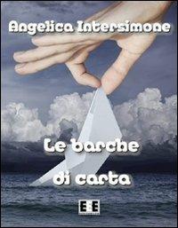 Le barche di carta - Angelica Intersimone - copertina