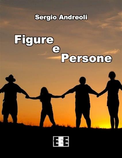 Figure e persone - Sergio Andreoli - ebook