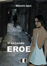 Il secondo eroe