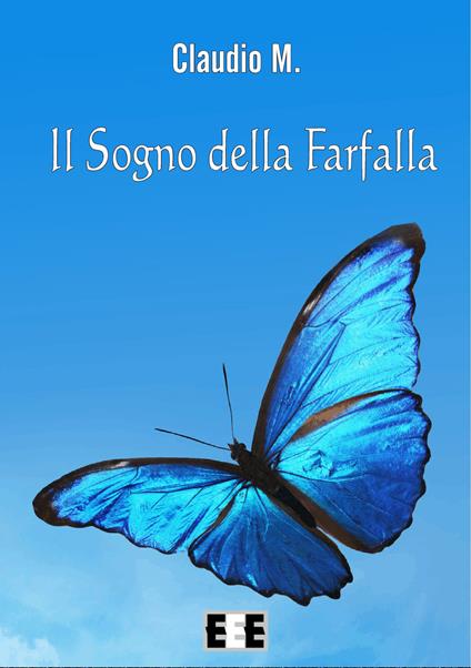 Il sogno della farfalla - Claudio M. - copertina