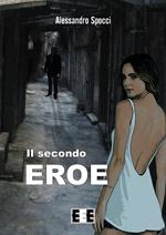 Il secondo eroe