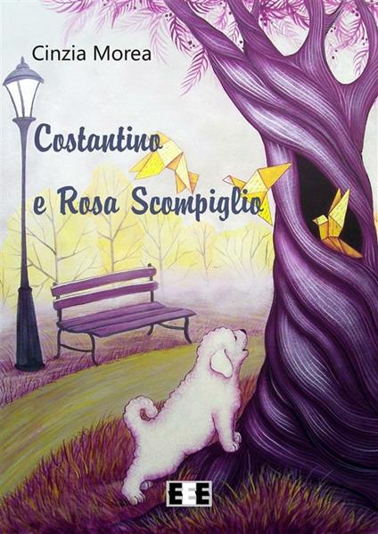 Costantino e Rosa Scompiglio - Cinzia Morea - ebook