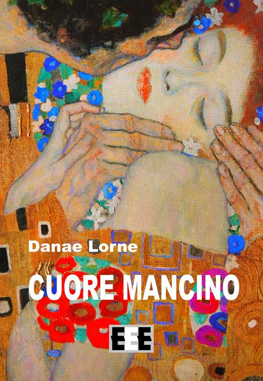 Cuore mancino - Danae Lorne - copertina