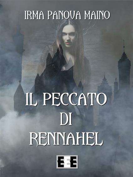 Il peccato di Rennahel - Irma Panova Maino - ebook