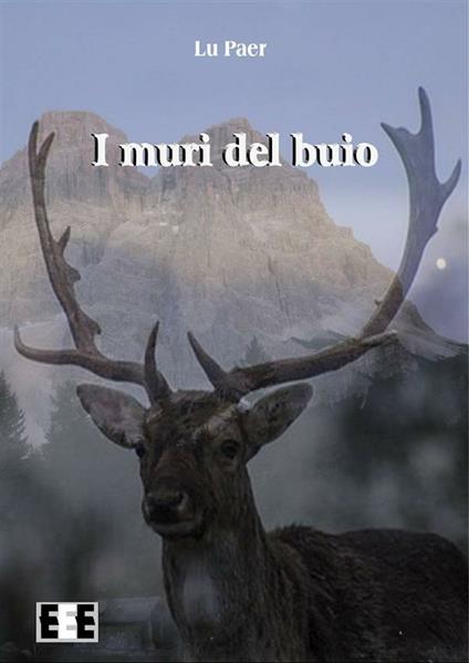 I muri del buio - Lu Paer - ebook