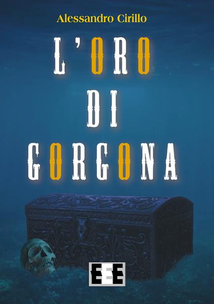 L' oro di Gorgona - Alessandro Cirillo - copertina
