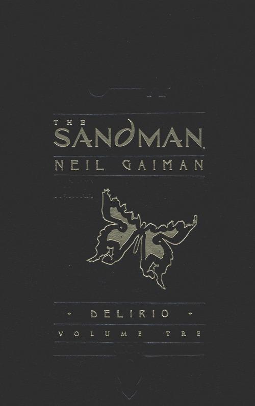 The Sandman. Vol. 3: Delirio. - Neil Gaiman - copertina