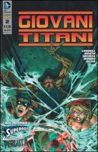 Giovani titani. Vol. 2 - Scott Lobdell,Brett Booth,Fabian Nicieza - copertina