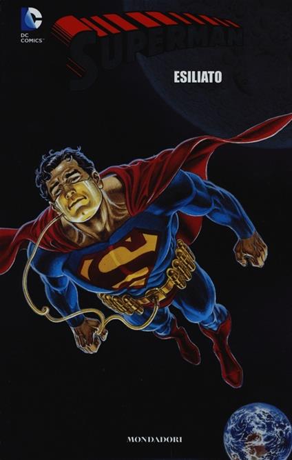Esiliato. Superman. Vol. 3 - Roger Stern,Jerry Ordway,Dan Jurgens - copertina