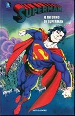 Il ritorno di Superman. Superman. Vol. 8