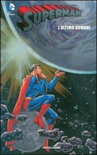 L' ultimo domani. Superman - copertina