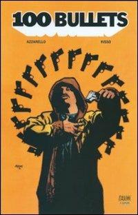  100 bullets -  Brian Azzarello, Eduardo Risso - copertina