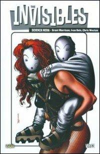 The Invisibles. Vol. 6: Scienza nera. - Grant Morrison,Chris Weston,Ivan Reis - copertina