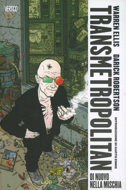 Transmetropolitan. Vol. 1: Di nuovo nella mischia - Warren Ellis - copertina